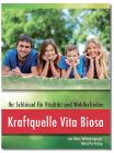 Kraftquelle Vita Biosa - Das neue Buch!